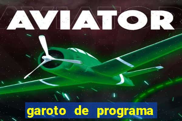 garoto de programa porto ferreira